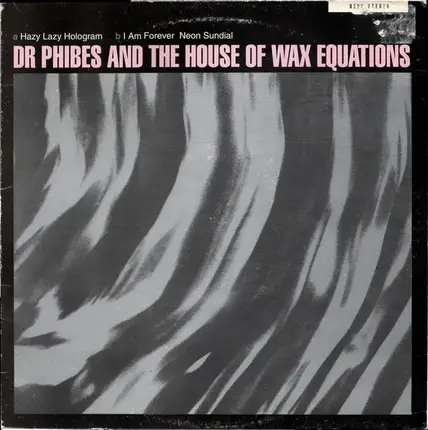 Dr. Phibes & The House Of Wax Equations - Hazy EP