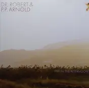 Dr. Robert - Five In The Afternoon