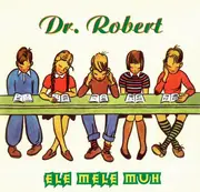 12inch Vinyl Single - Dr. Robert - Ele Mele Muh