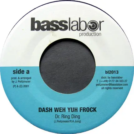 Dr. Ring-Ding / Bruce Barron - Dash Weh Yuh Frock / Die Ganze Stadt