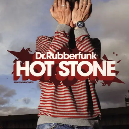 Dr. Rubberfunk - Hot Stone