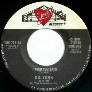 Dr. York - I Need You Back