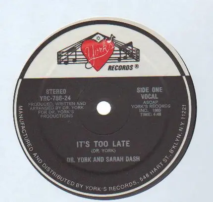 Dr. York And Sarah Dash - It's Too Late