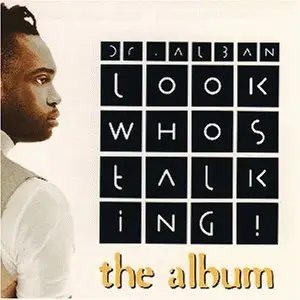 Dr.Alban - Look Who's Talking! (The Single)
