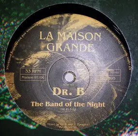 Dr. B - Get Phunky / The Band Of The Night