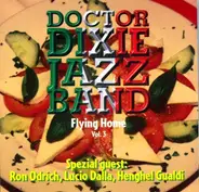 Dr.Dixie Jazzband - Flying Home Vol.3