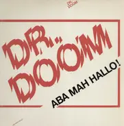 Dr.Doom - Aba Mah Hallo