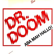 Dr.Doom - Aba Mah Hallo!
