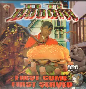 Dr. Dooom - First Come, First Served