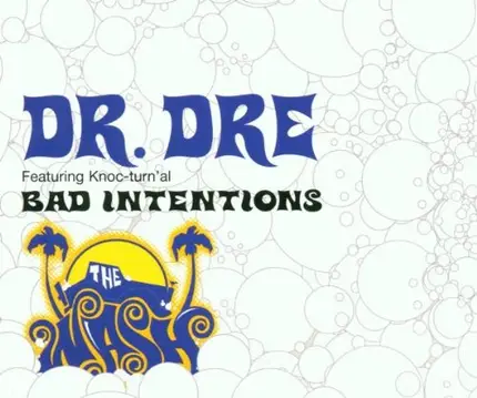 Dr.Dre - Bad Intentions