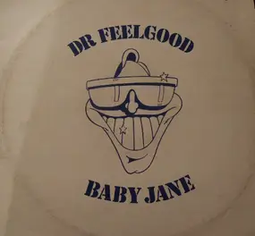 Dr. Feelgood - Baby Jane