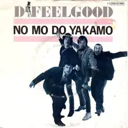 Dr. Feelgood - No Mo Do Yakamo