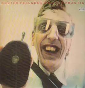 Dr. Feelgood - Private Practice