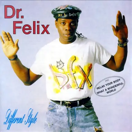 Dr. Felix - Different Style