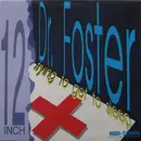 12inch Vinyl Single - Dr. Foster - Trying To Get To Sleep