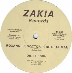 Dr. Freshh - Roxanne's Doctor - The Real Man