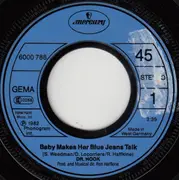 7'' - Dr. Hook - Baby Makes Her Blue Jeans Talk
