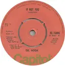 7'' - Dr. Hook - If Not You / Up On The Mountain