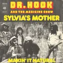 7'' - Dr. Hook & The Medicine Show - Sylvia's Mother