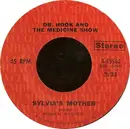 7'' - Dr. Hook & The Medicine Show - Sylvia's Mother / Makin' It Natural