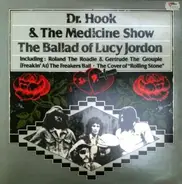 Dr. Hook & The Medicine Show - The Ballad Of Lucy Jordon