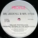 12'' - Dr. Jeckyll & Mr. Hyde - Yellow Panties