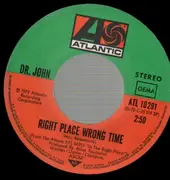 7'' - Dr. John - Right Place Wrong Time