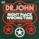 7inch Vinyl Single - Dr. John - Right Place Wrong Time
