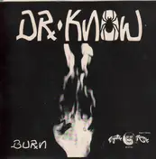 Dr. Know - Burn