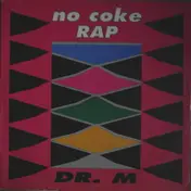 DR. M - No Coke Rap