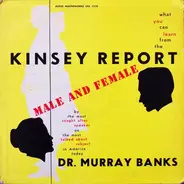 Dr. Murray Banks - What You Can Learn From The Kinsey Report