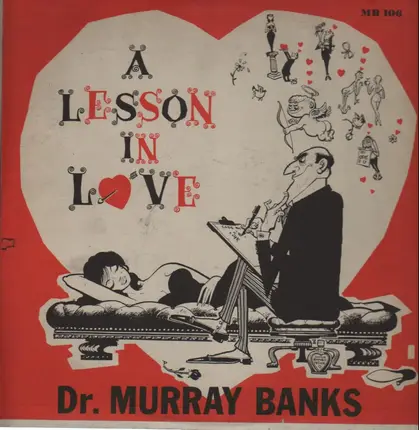 Dr. Murray Banks - A Lesson In Love