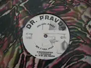 Dr. Pravda - I Am... / X-Beat