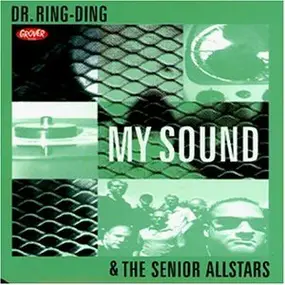 The Senior Allstars - My Sound