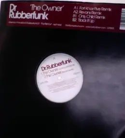 Dr. Rubberfunk - The Owner