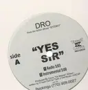 12'' - DRO - Yes Sir