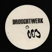 Droughtwerk - Glare E.P.