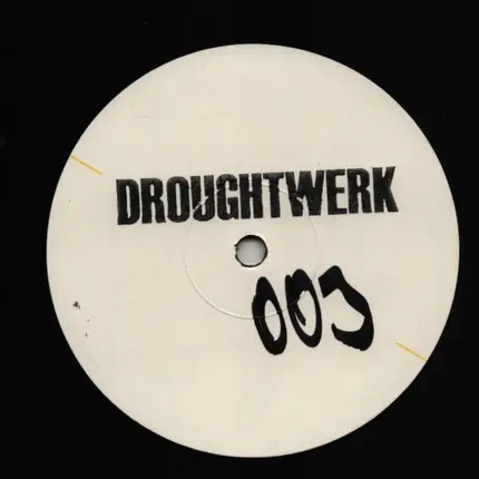 Droughtwerk - Glare E.P.