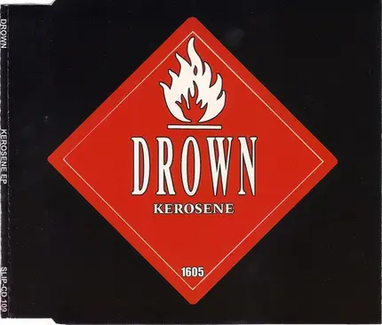 Drown - Kerosene