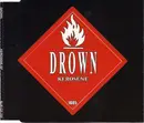 CD Single - Drown - Kerosene