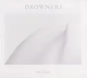 The Drowners - On Desire