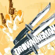 CD - Drowningman - Don't Push Us When We're Hot