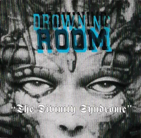 Drowning Room - The Divinity Syndrome