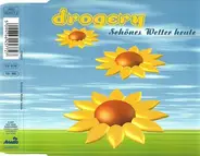 Drogery - Schönes Wetter Heute