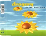 Drogery - Schönes Wetter Heute