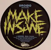 EP - Droido - Make Insane - WHITE LABEL