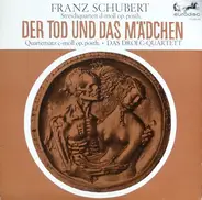 Schubert / Das Drolc-Quartett - Der Tod Und Das Mädchen - Streichquartettsatz C-Moll