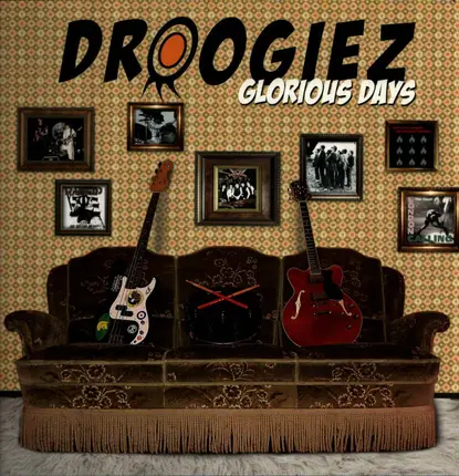 Droogiez - Glorious Days
