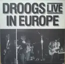 LP - Droogs - Live In Europe