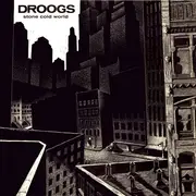 LP - Droogs - Stone Cold World